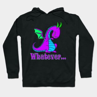 Whatever, Silly Dragon Hoodie